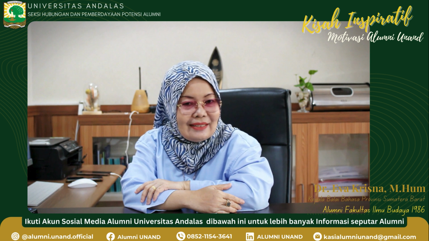 Kisah Inspiratif Motivasi Alumni Universitas Andalas Ibu Dr. Eva Krisna, M.Hum